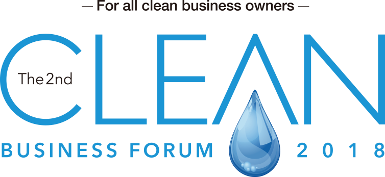 For all clean business owners  The 2nd CLEAN BUSINESS FORUM 2018